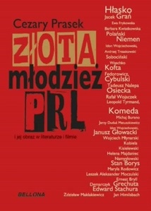 Okładka: Cezary Prasek - Złota Młodzież PRL