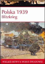 Okładka: Steven J. Zaloga - Polska 1939. Blitzkrieg