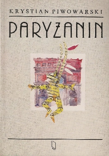 Okładka: Krystian Piwowarski - Paryżanin