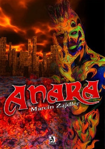 Okładka: Marcin Zajdler - Anara