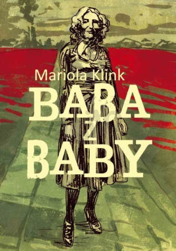 Okładka: Mariola Klink - Baba z baby