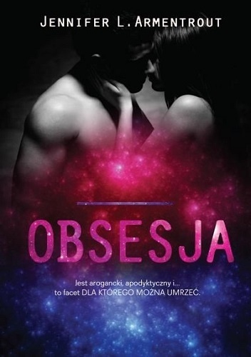 Okładka: Jennifer L. Armentrout - Obsesja