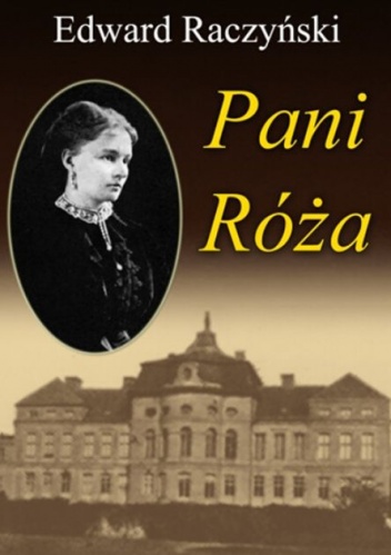 Okładka: Edward Raczyński - Pani Róża