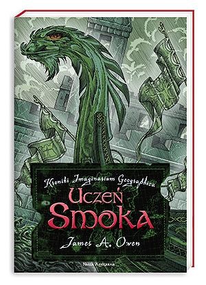 Okładka: James A. Owen - Uczeń Smoka