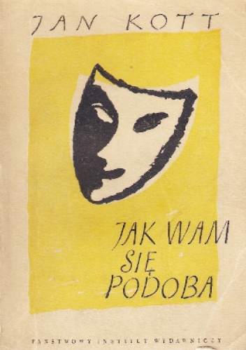 Okładka: Jan Kott - Jak wam się podoba