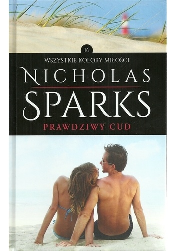 Okładka: Nicholas Sparks - Prawdziwy cud
