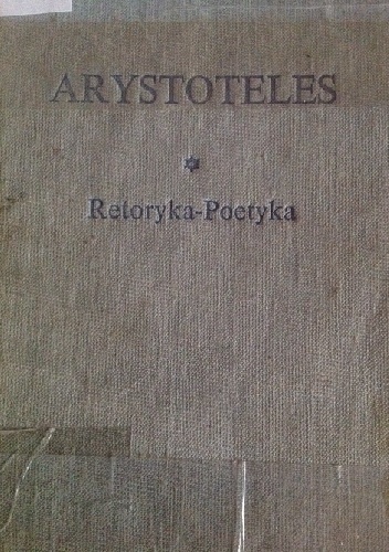 Okładka:  Arystoteles - Retoryka - Poetyka