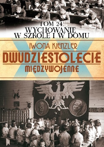 Okładka: Iwona Kienzler - Wychowanie w szkole i domu