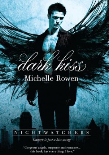 Okładka: Michelle Rowen - Dark Kiss