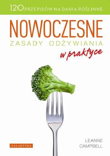 Okładka: Leanne Campbell - Nowoczesne zasady odżywiania w praktyce