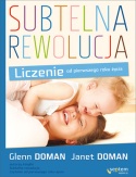 Okładka: Glenn Doman - Subtelna rewolucja. Liczenie od pierwszego roku życia
