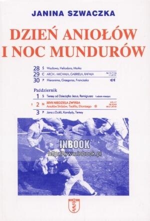 Okładka: Janina Szwaczka - Dzień aniołów i noc mundurów