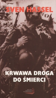 Okładka: Sven Hassel - Krwawa droga do śmierci