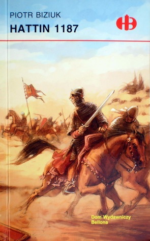 Okładka: Piotr Biziuk - Hattin 1187
