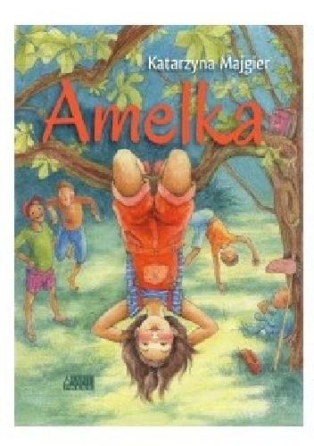 Okładka: Katarzyna Majgier - Amelka