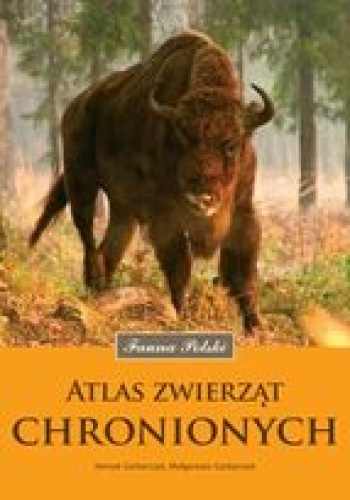 Okładka: Henryk Garbarczyk - Atlas zwierząt chronionych
