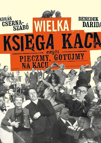 Okładka: András Cserna-Szabó - Wielka księga kaca