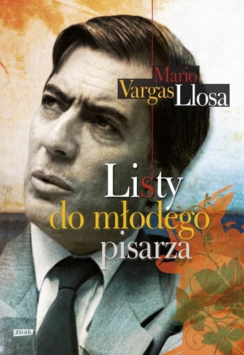 Okładka: Mario Vargas Llosa - Listy do młodego pisarza