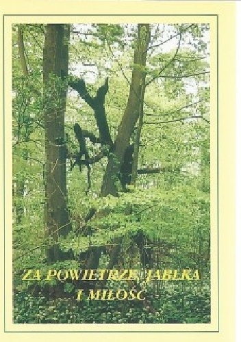 Okładka:  - Za powietrze, jabłka i miłość