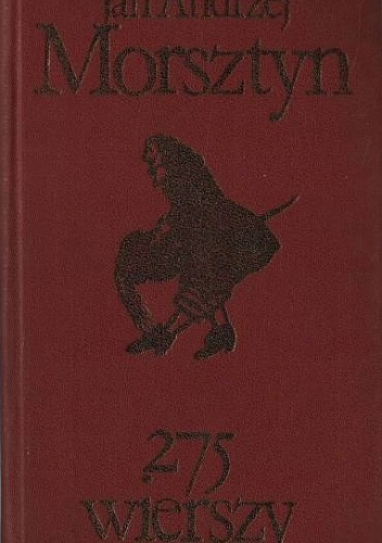 Okładka: Jan Andrzej Morsztyn - 275 wierszy