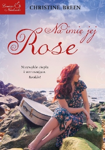 Okładka: Christine Breen - Na imię jej Rose