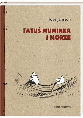 Okładka: Tove Jansson - Tatuś Muminka i morze