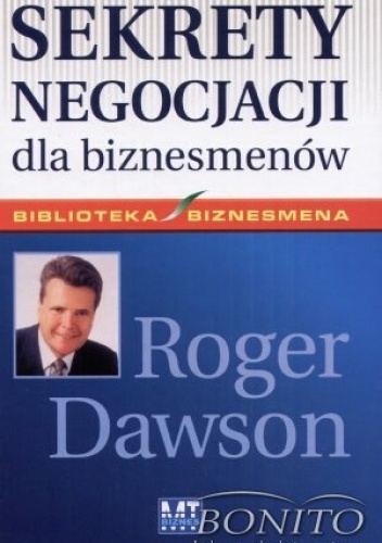 Okładka: Roger Dawson - Sekrety negocjacji dla biznesmenów