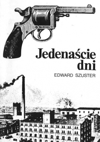 Okładka: Edward Szuster - Jedenaście dni