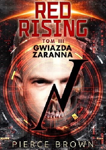 Okładka: Pierce Brown - Red Rising: Gwiazda zaranna