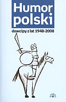 Okładka: Ewa Rychlewska - Humor polski. Dowcipy z lat 1948-2008