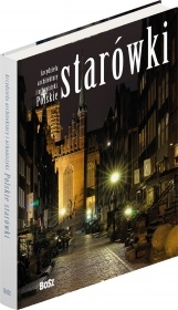 Okładka: Franciszek Ziejka - Arcydzieła architektury i urbanistyki. Polskie starówki