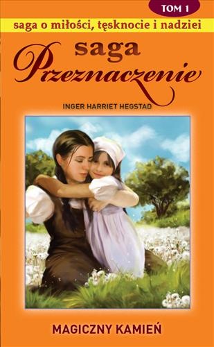 Okładka: Inger Harriet Hegstad - Magiczny Kamień