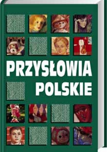 Okładka: Danuta Masłowska - Przysłowia polskie