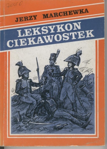 Okładka: Jerzy Marchewka - Leksykon ciekawostek