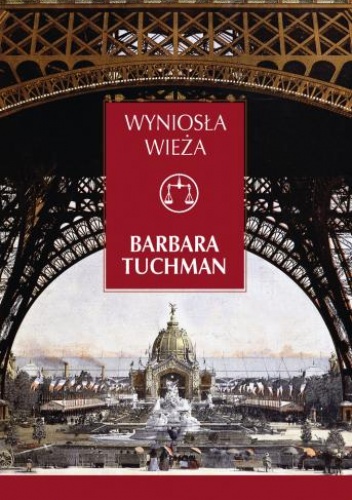 Okładka: Barbara Tuchman - Wyniosła wieża