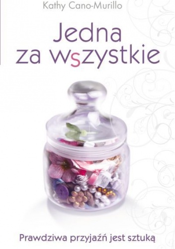 Okładka: Kathy Cano-Murillo - Jedna za wszystkie