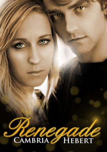 Okładka: Cambria Hebert - Renegade