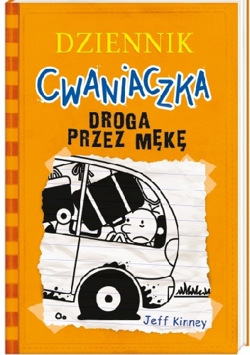 Okładka: Jeff Kinney - Droga przez mękę