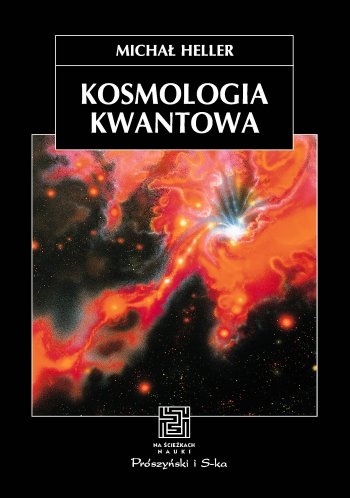 Okładka: Michał Heller - Kosmologia kwantowa