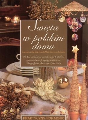 Okładka: Joanna Łagoda - święta w polskim domu
