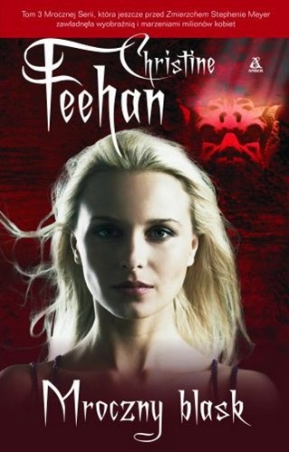 Okładka: Christine Feehan - Mroczny blask
