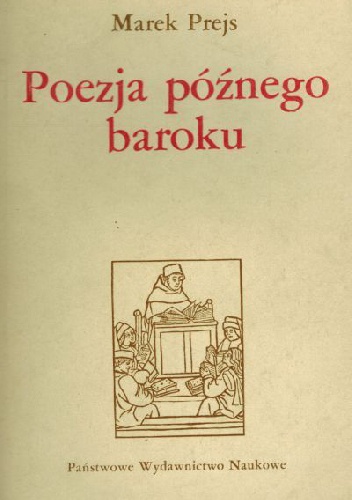 Okładka: Marek Prejs - Poezja późnego baroku - główne kierunki przemian