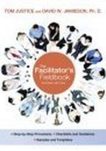Okładka: T. Justice - Facilitator's Fieldbook