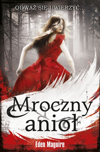 Okładka: Eden Maguire - Mroczny anioł
