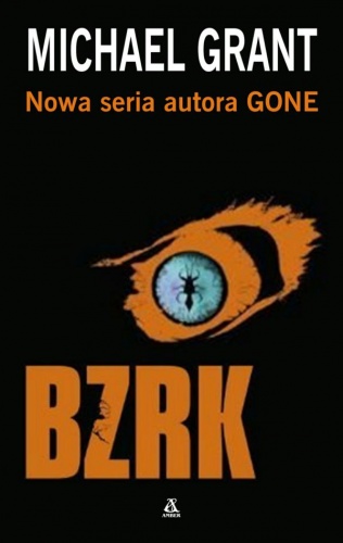 Okładka: Michael Grant - BZRK