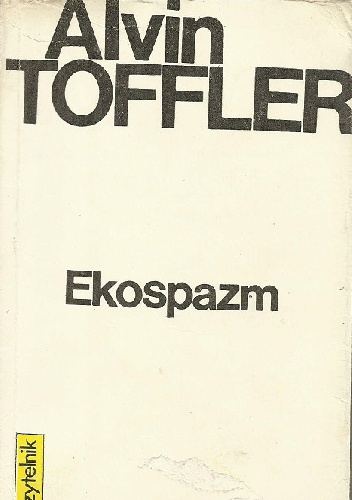 Okładka: Alvin Toffler - Ekospazm