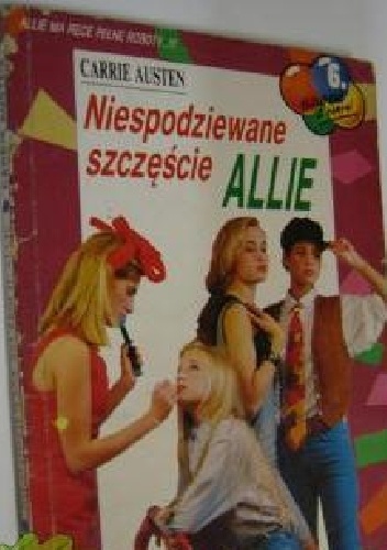 Okładka: Carrie Austen - Niespodziewane szczęście Allie