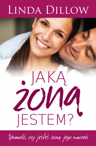 Okładka: Linda Dillow - Jaką żoną jestem?