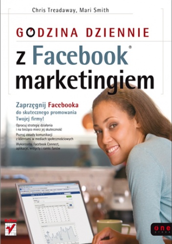 Okładka: Chris Treadaway - Godzina dziennie z Facebook marketingiem