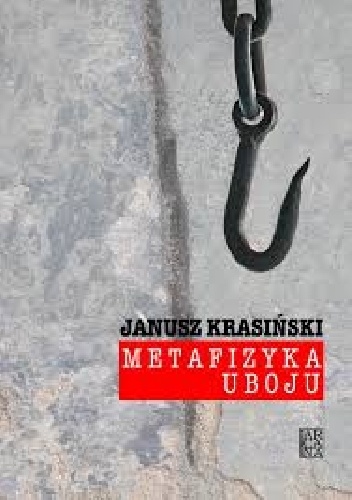 Okładka: Janusz Krasiński - Metafizyka uboju